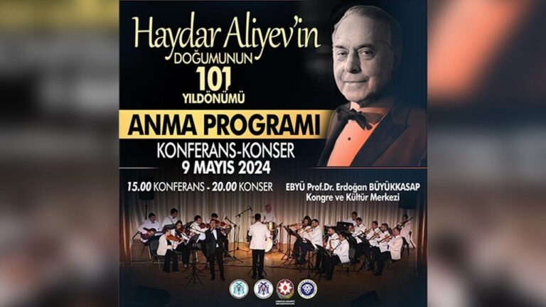 EBYÜ’de Haydar Aliyev Anma Konser Programı Düzenlenecek