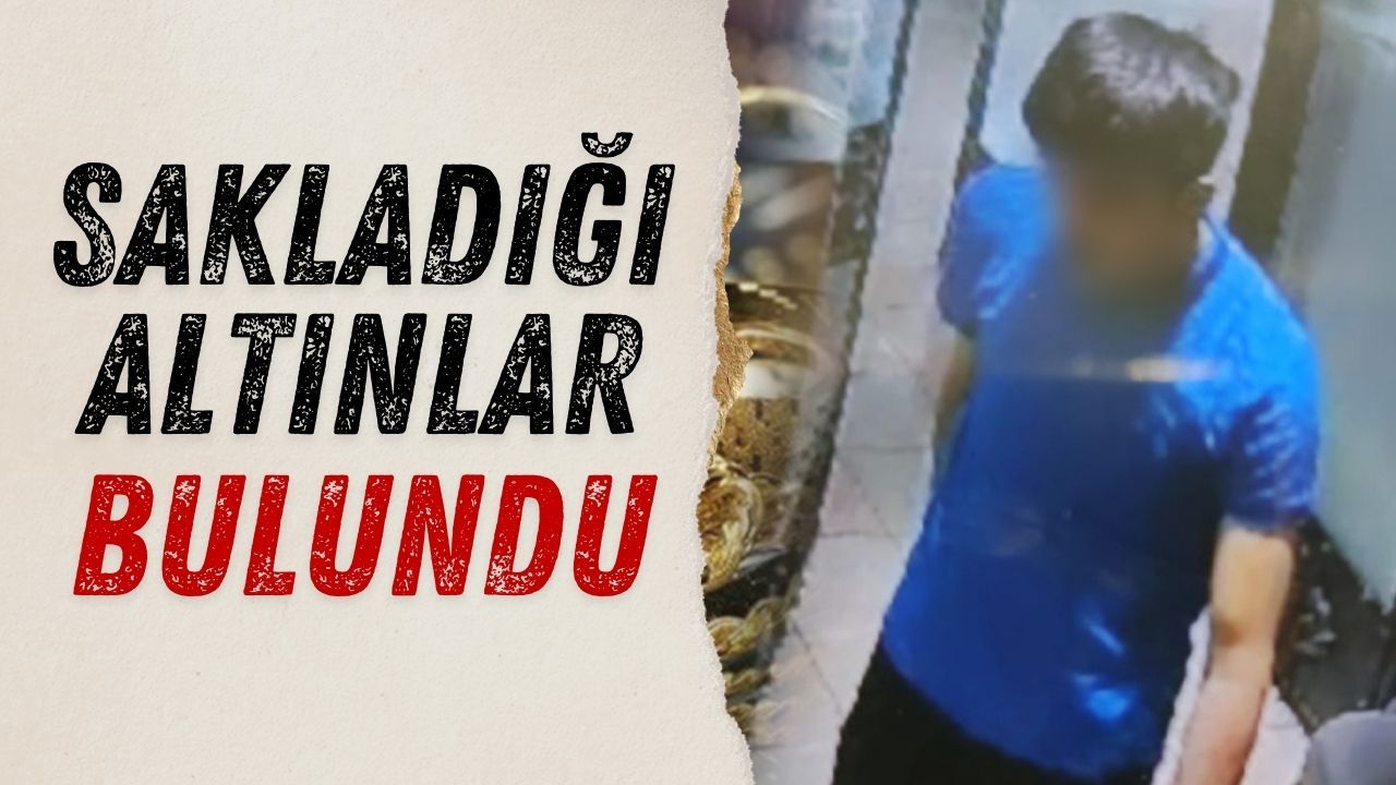 Kuyumcu Soyguncusunun Sakladığı Altınlar Bulundu