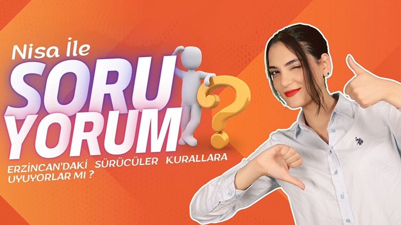 Erzincan’da Sürücüler Kurallara Uyuyor Mu?