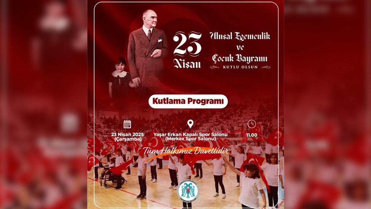 23 Nisan Bayramı Erzincan’da Coşkuyla Kutlanacak