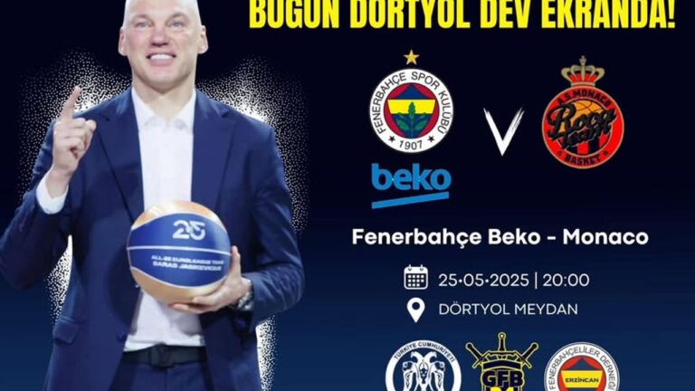 Büyük Final Heyecanı Dörtyol Meydanında