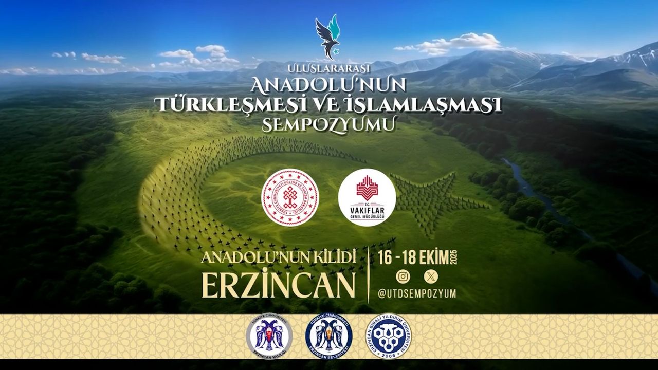 “Anadolu’nun Kilidi Erzincan” Konulu Sempozyum Düzenlenecek