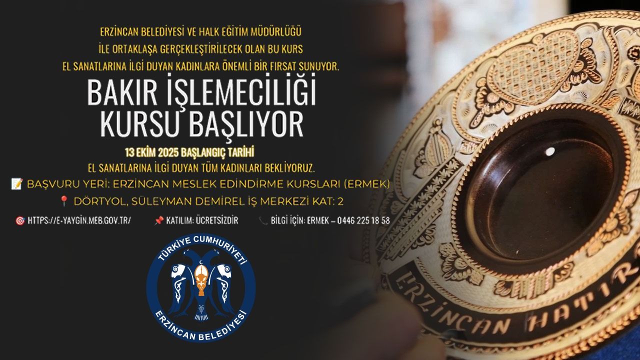 Erzincan Belediyesi’nden Kadınlara Yönelik Bakır İşlemeciliği Kursu