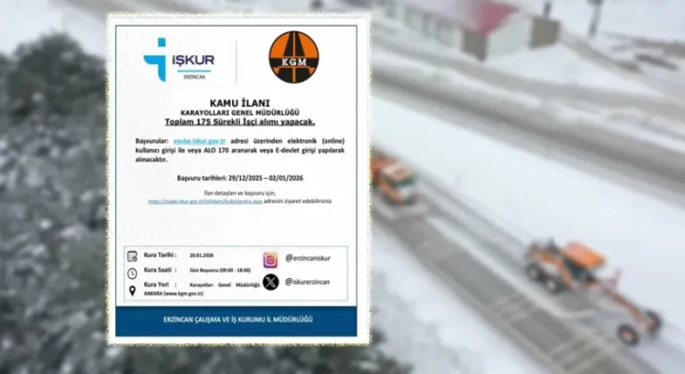 KGM 175 Sürekli İşçi Alıyor: Erzincan’a Kontenjan Ayrıldı