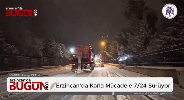 Erzincan Belediyesi Karla Mücadelede Teyakkuzda