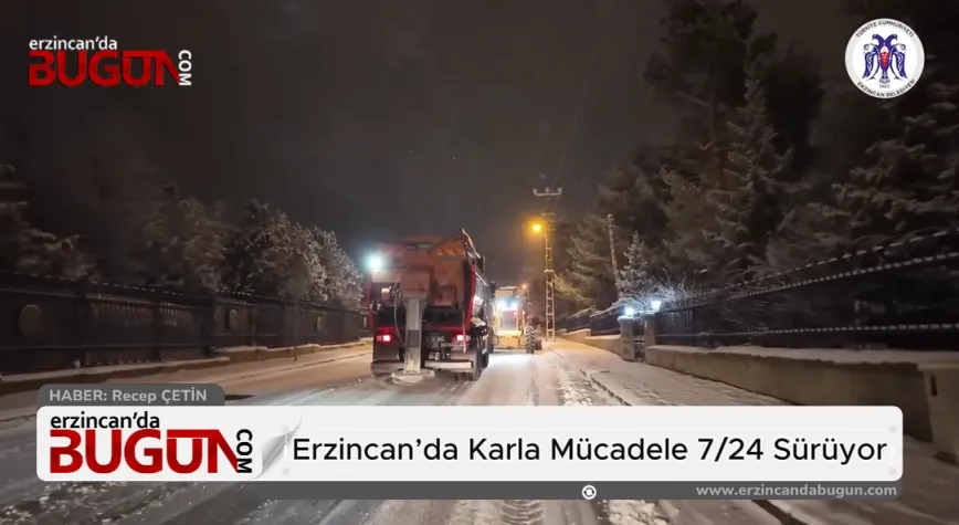 Erzincan Belediyesi Karla Mücadelede Teyakkuzda