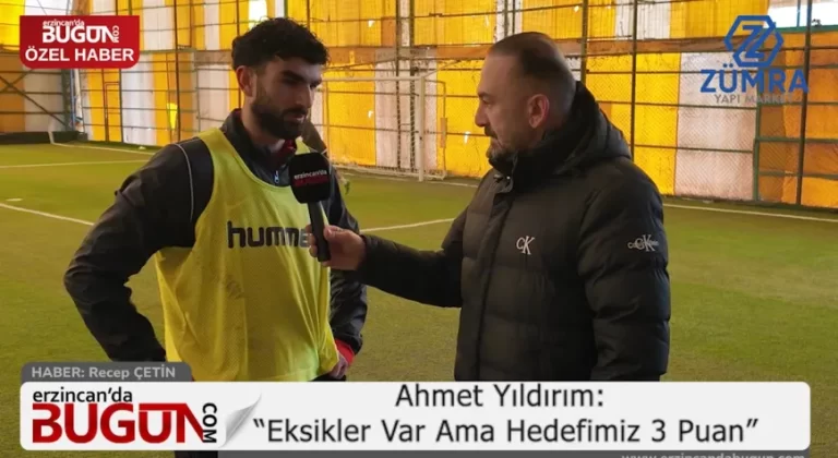 24 Erzincanspor’da Muğla Mesaisi: “Eksikler Var Ama Hedef 3 Puan”
