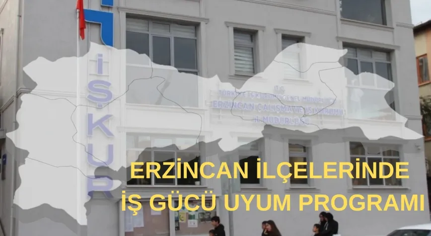 İŞKUR’dan Erzincan Genelinde İUP Müjdesi: 6 İlçede 590 Kişiye İstihdam Desteği