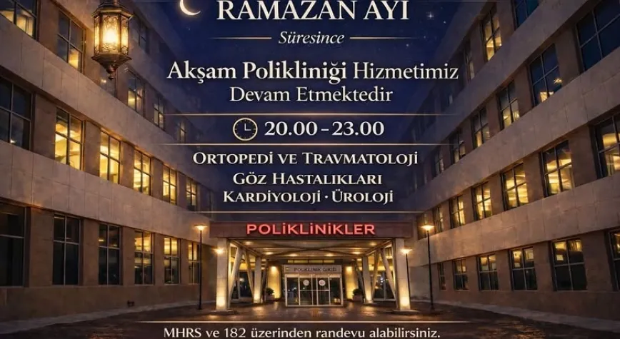 Ramazan Ayında Akşam Polikliniği Hizmeti Devam Ediyor