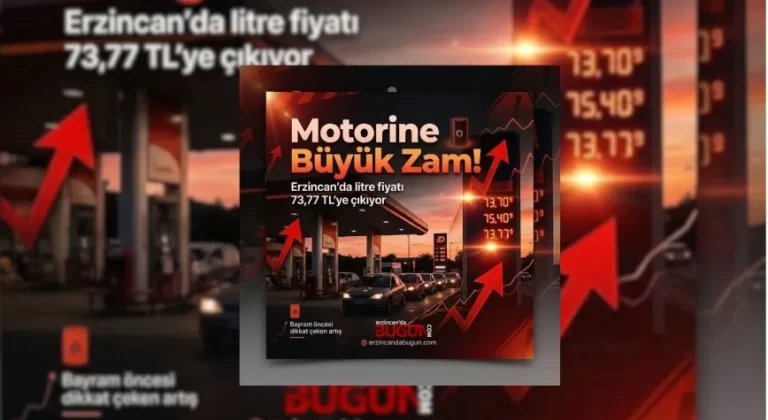 Bayram Öncesi Şok Zam! Erzincan’da Motorin 73 Lirayı Aşıyor