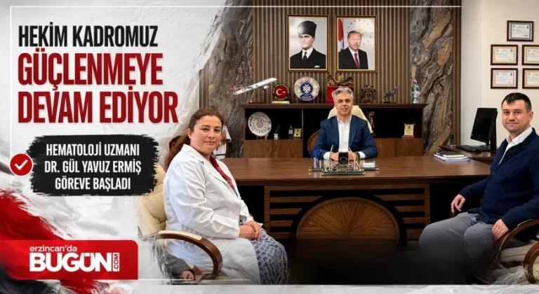 Hekim Kadrosu Güçleniyor: Hematoloji Uzmanı Göreve Başladı