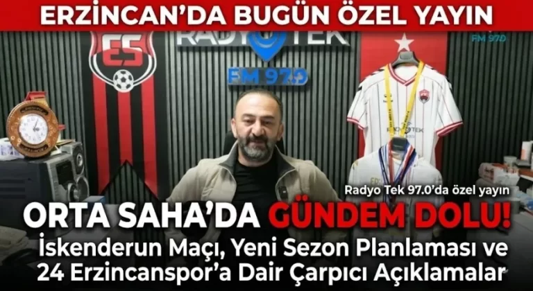 Orta Saha’da Gündem Yoğundu! İskenderun Maçı, Transferler ve Yeni Sezon Masaya Yatırıldı