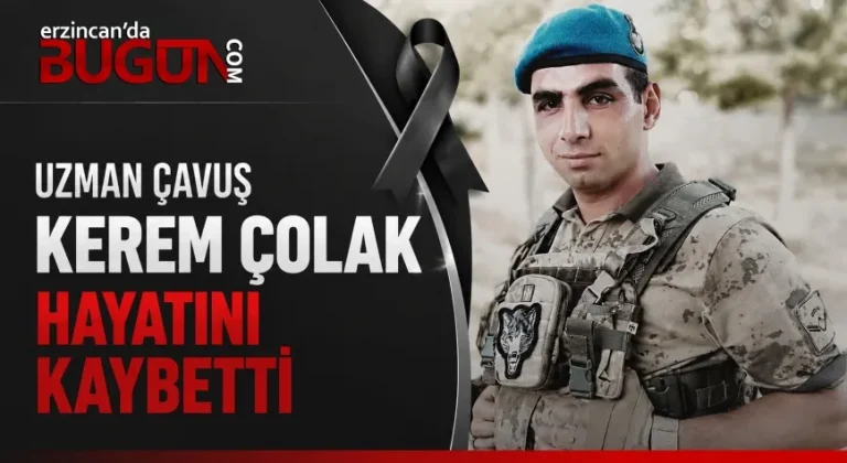 Üzümlülü Uzman Çavuş Kerem Çolak Hayatını Kaybetti