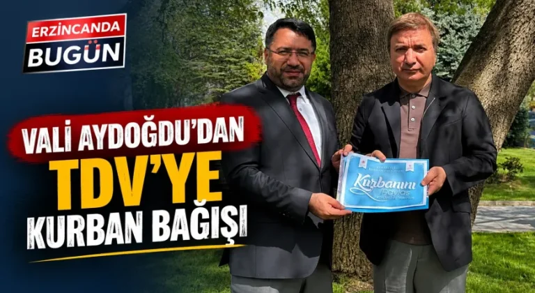 Vali Aydoğdu’dan Türkiye Diyanet Vakfı’na Kurban Bağışı
