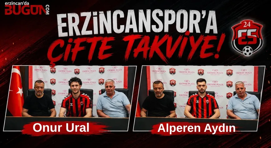 Erzincanspor’dan Çifte Takviye: Alperen Aydın ve Onur Ural İmzayı Attı