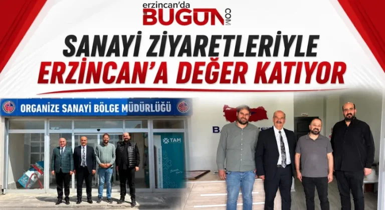 Süleyman Tan’dan OSB Ziyareti: “Üreten Kazanacak, Erzincan Güçlenecek”