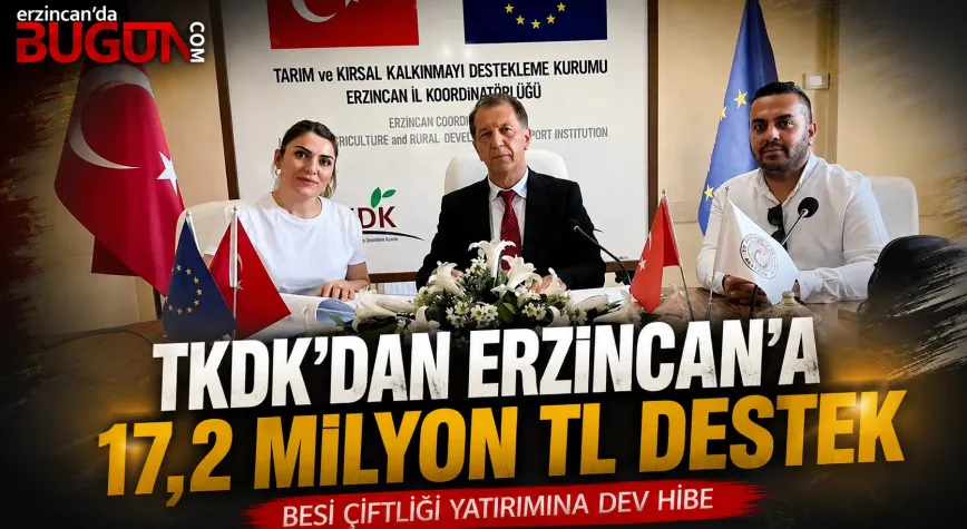 TKDK’dan Erzincan’a 17,2 Milyon Liralık Hibe Desteği Büyükçakırman Köyü’nde Modern Besi Çiftliği Kuruluyor
