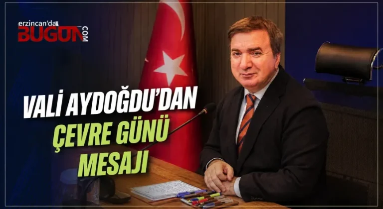 Vali Aydoğdu’dan Dünya Çevre Günü Mesajı: “Dünya Bize Emanet”