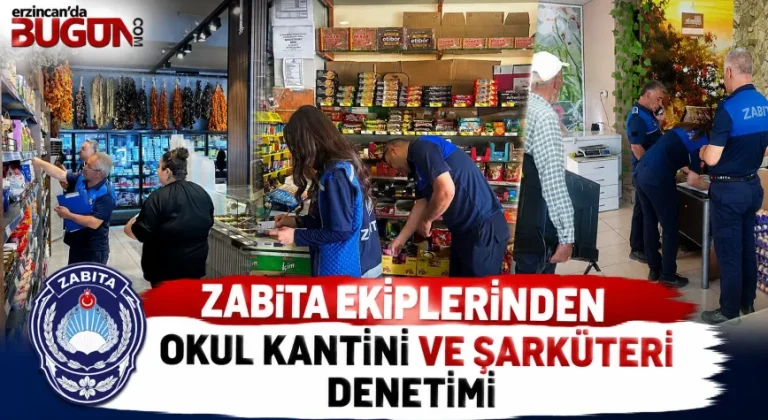 Zabıta Ekiplerinden Okul Kantini ve Şarküterilere Sıkı Denetim