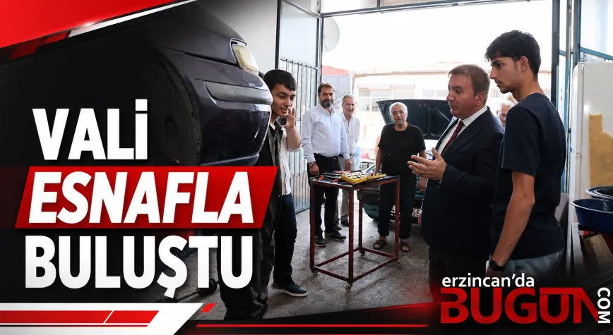 Vali Aydoğdu Eski Sanayi Sitesi Esnafıyla Buluştu