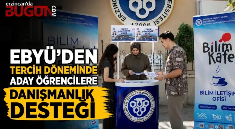 EBYÜ’den Tercih Döneminde Aday Öğrencilere Rehberlik Desteği