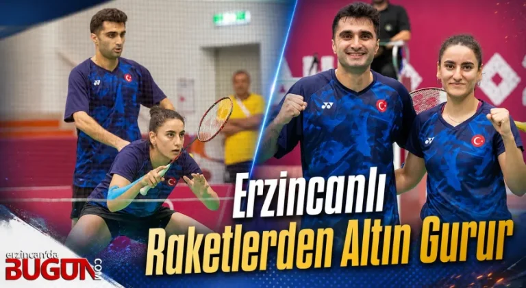 Erzincanlı Badmintonculardan Akdeniz Oyunları’nda Altın Madalya