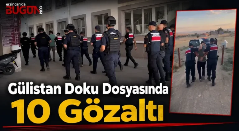 Gülistan Doku Soruşturmasında Yeni Operasyon: 10 Şüpheli Gözaltında