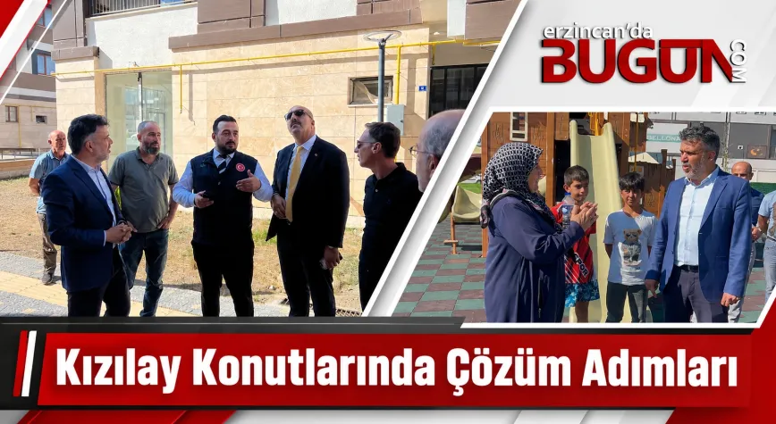 Kızılay Toplu Konutlarında Sorunlar İçin Çözüm Süreci Başladı