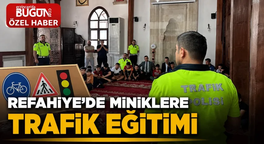 Refahiye’de Çocuklara Uygulamalı Trafik Eğitimi