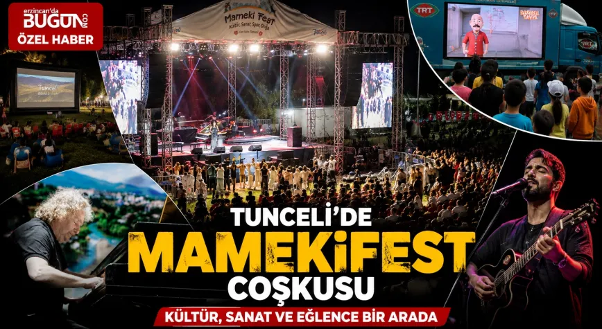Tunceli’de MamekiFest Coşkusu: Kültür, Sanat ve Eğlence Bir Arada