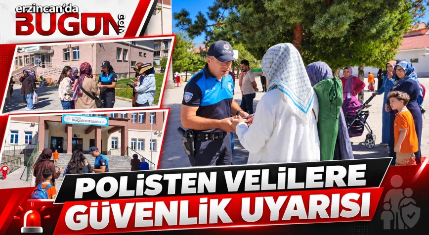 Erzincan Polisi Okul Velilerini Güvenlik Konusunda Bilgilendirdi
