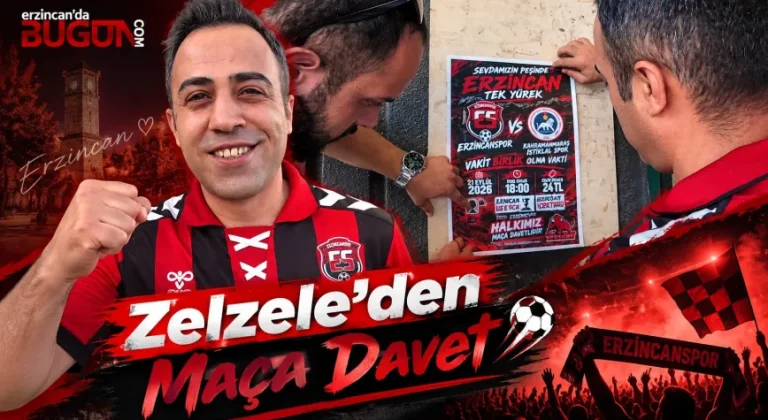Zelzele’den Erzincan’a Çağrı: “Şampiyonluk Meşalesini Birlikte Yakalım”