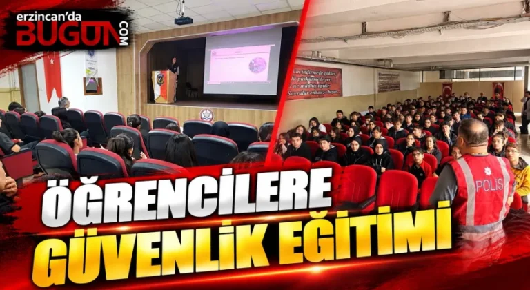 Erzincan’da Polis Ekiplerinden 380 Öğrenci ve Öğretmene Güvenlik Eğitimi