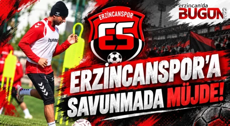 ErzincanSpor’a Savunmada Müjdeli Haber: Sakıp Aytaç Takıma Döndü!